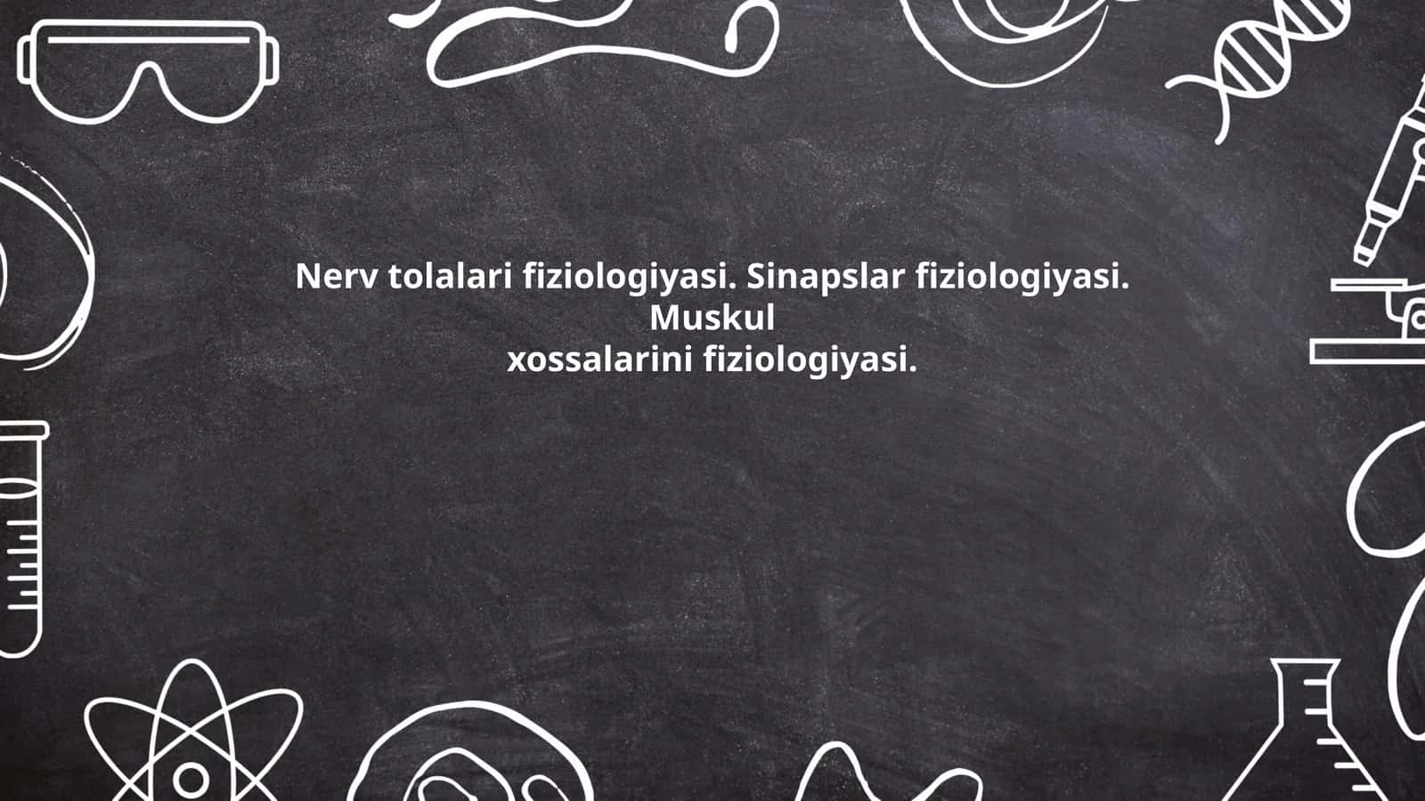 Nerv tolalari fiziologiyasi