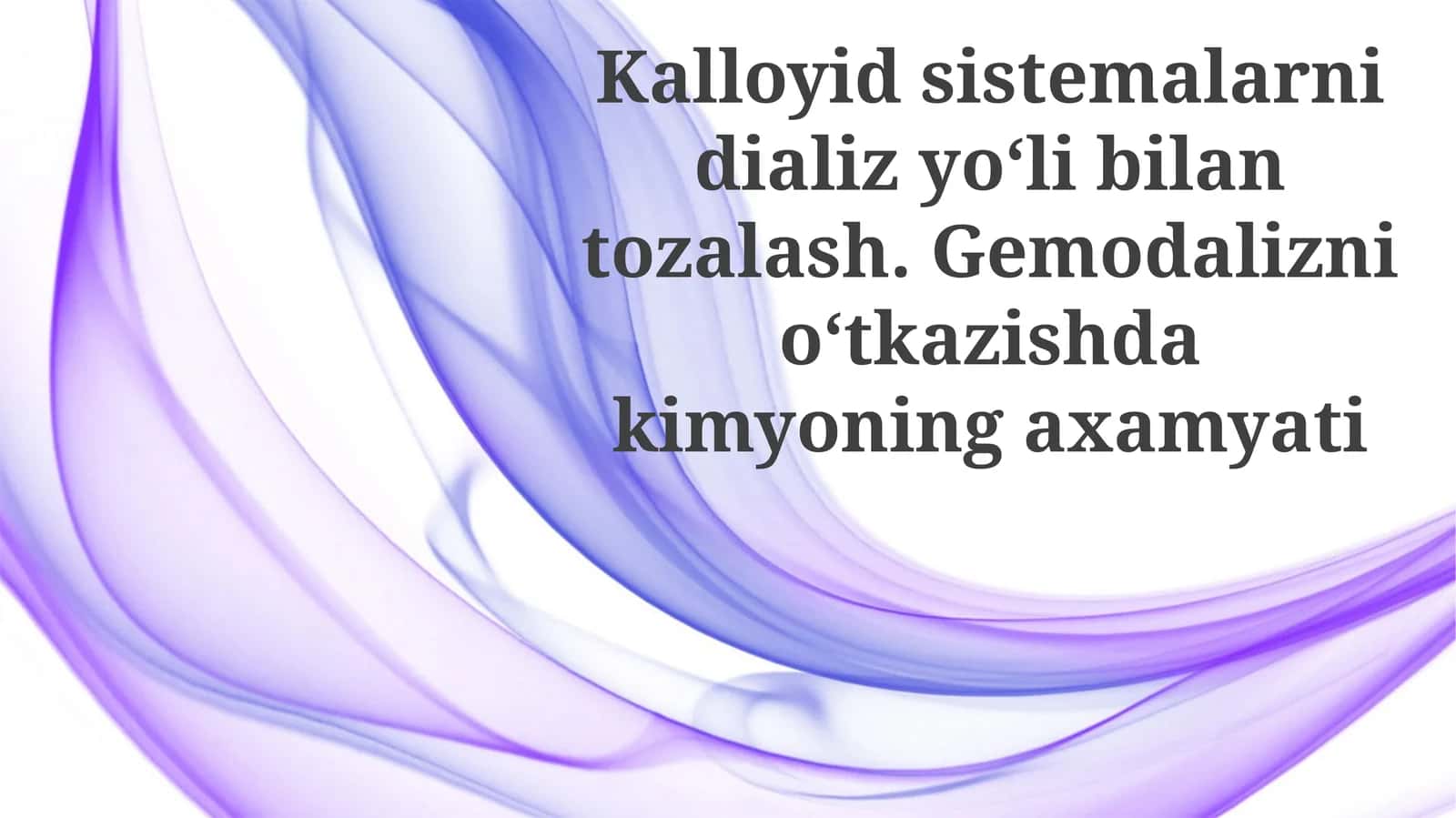 Gemodiyalizni Amalga Oshirishda Kimyoning Ahamiyati