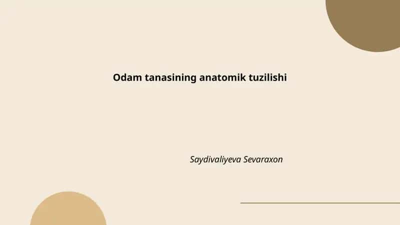 Odamlar tanasining anatomik tuzilishi