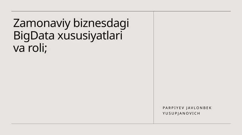 Big Data ning zamonaviy biznesdagi roli