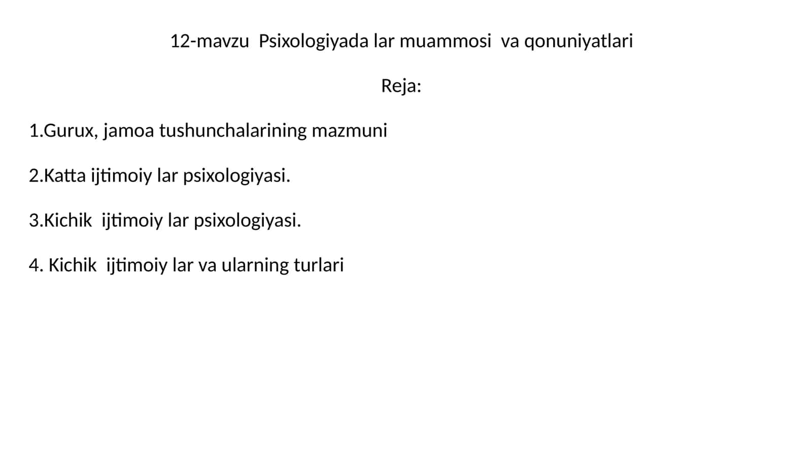 12-mavzu Psixologiyada lar muammosi va qonuniyatlari