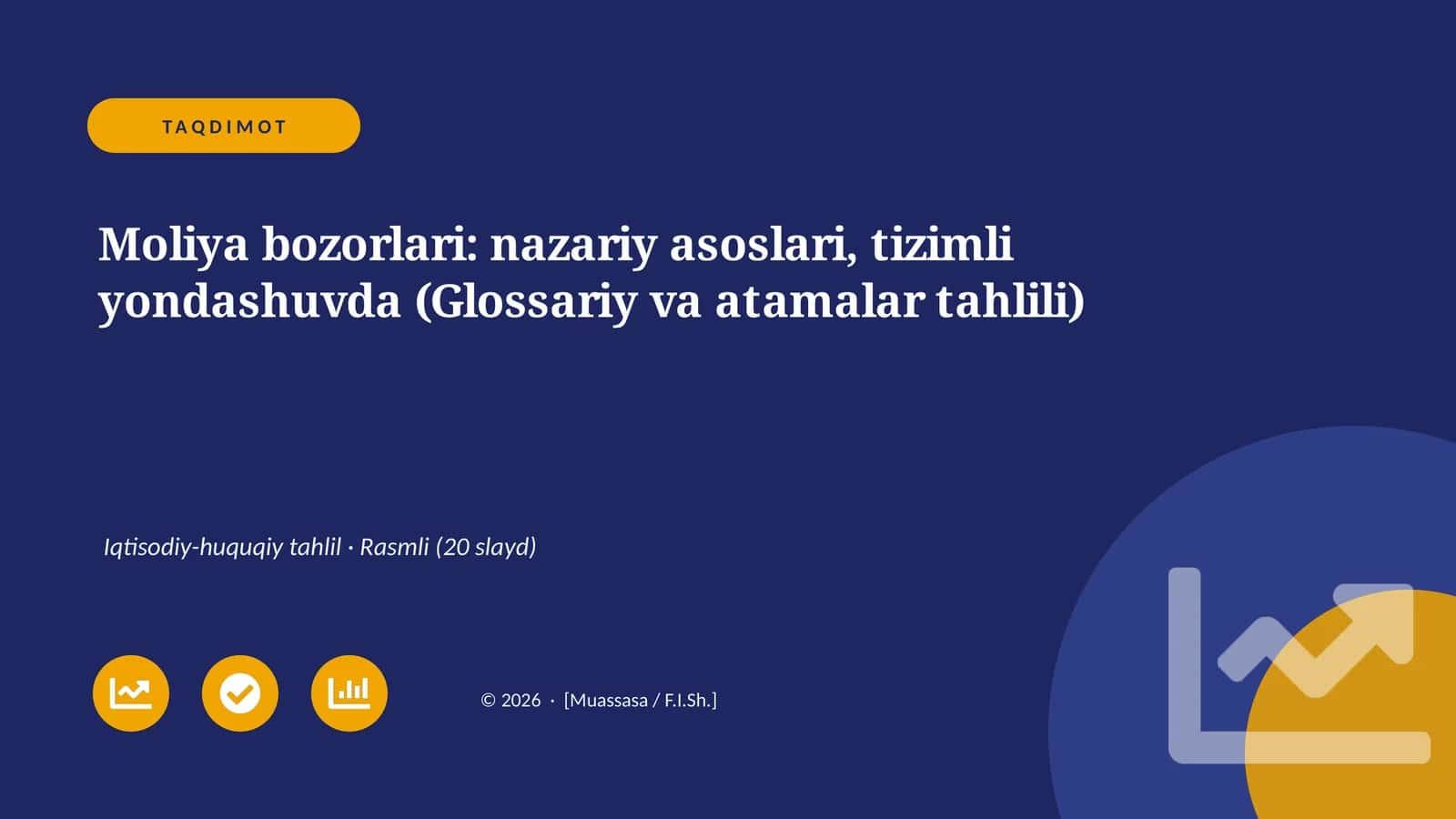 Moliya bozorlari: nazariy asoslari, tizimli yondashuvda (Glossariy va atamalar tahlili)
