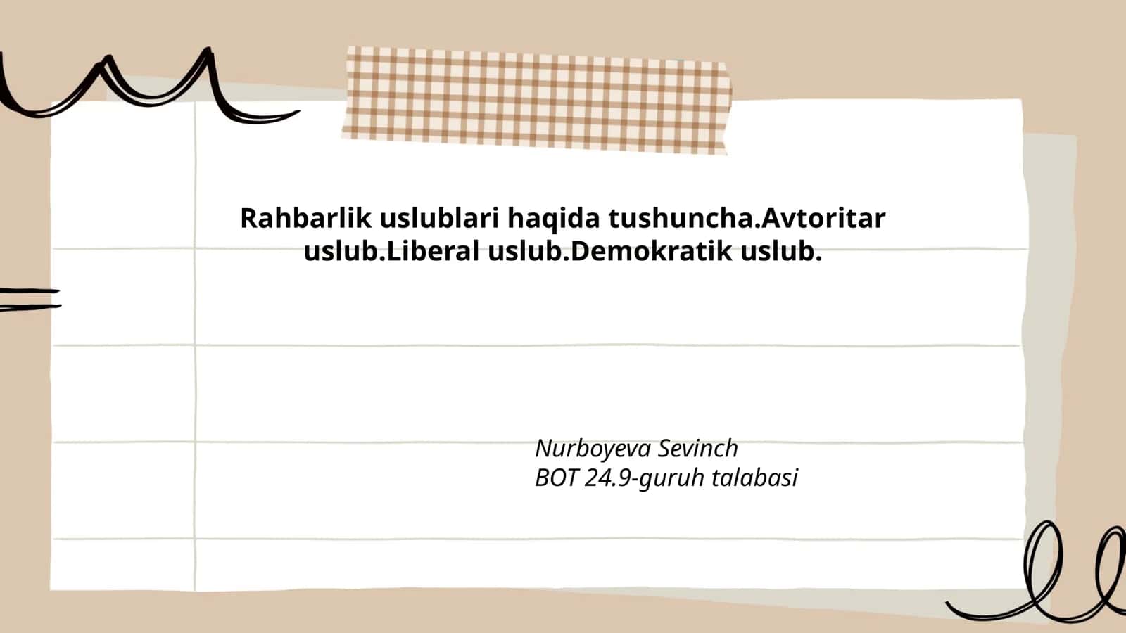 Rahbarlik uslublari haqida tushuncha