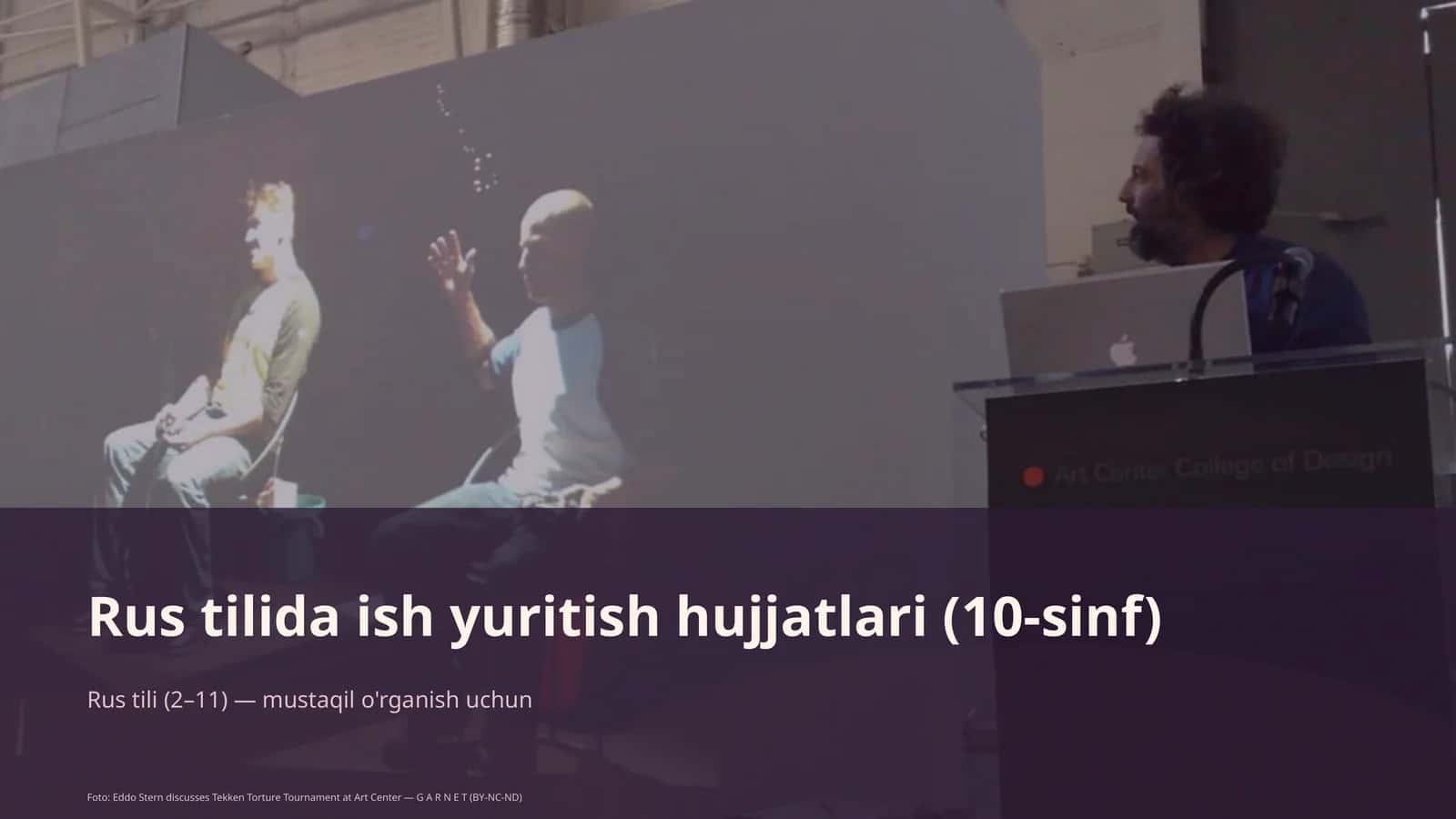Rus tilida ish yuritish hujjatlari (10-sinf)