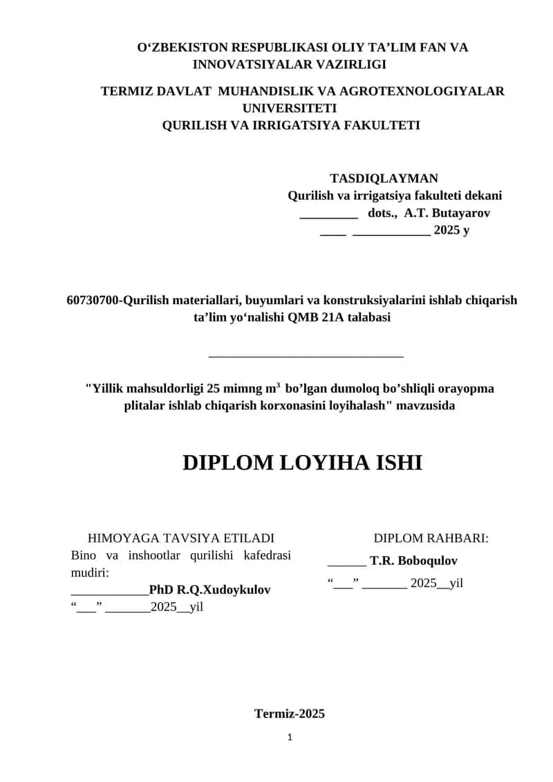 Yillik mahsuldorligi 25 mimng m3  bo’lgan dumoloq bo’shliqli orayopma plitalar ishlab chiqarish korxonasini loyihalash