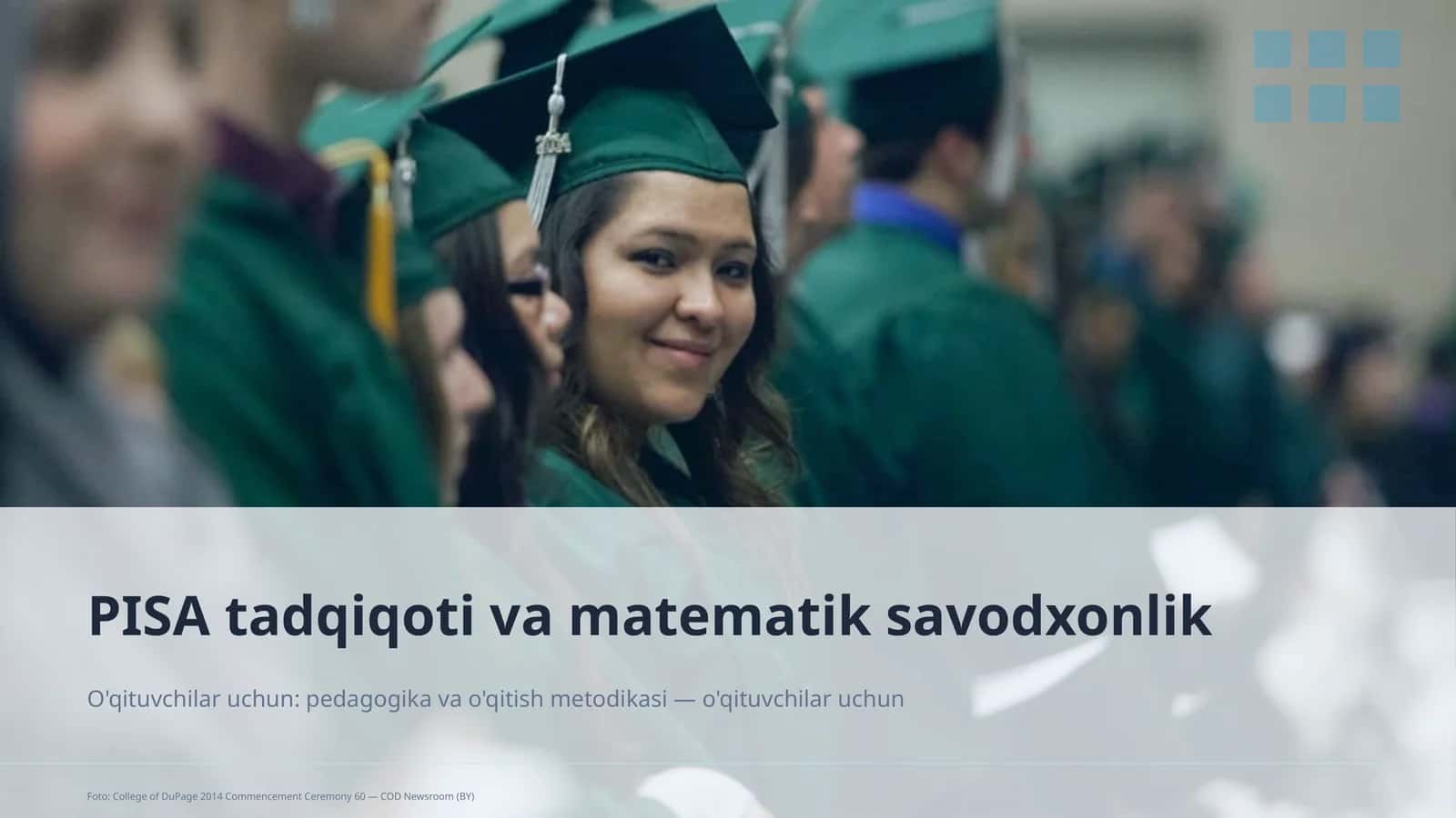 PISA tadqiqoti va matematik savodxonlik