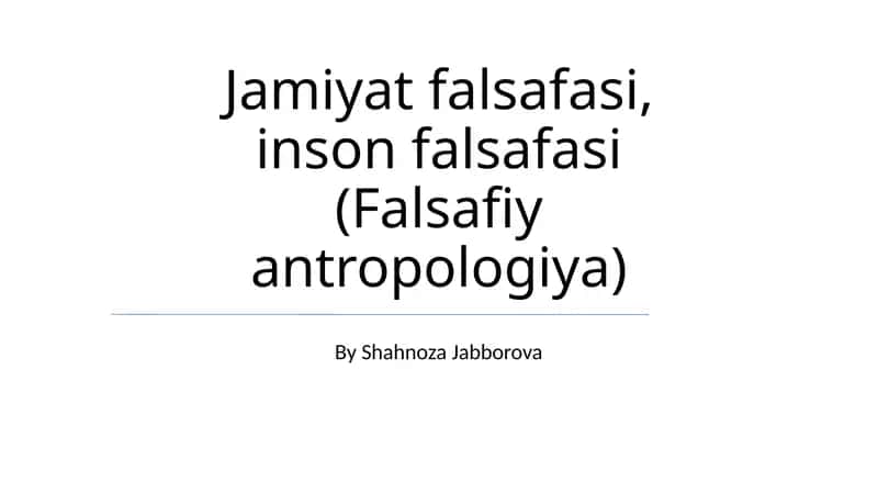 Inson falsafasi (Falsafiy antropologiya)