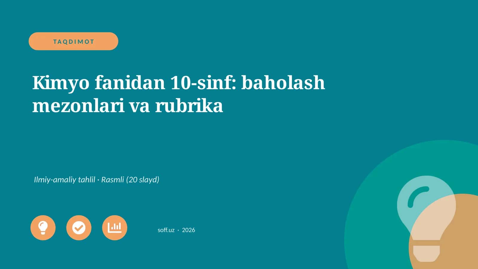 Kimyo fanidan 10-sinf: baholash mezonlari va rubrika