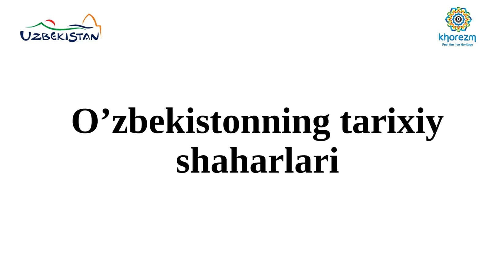O‘zbekistonning tarixiy shaharlari