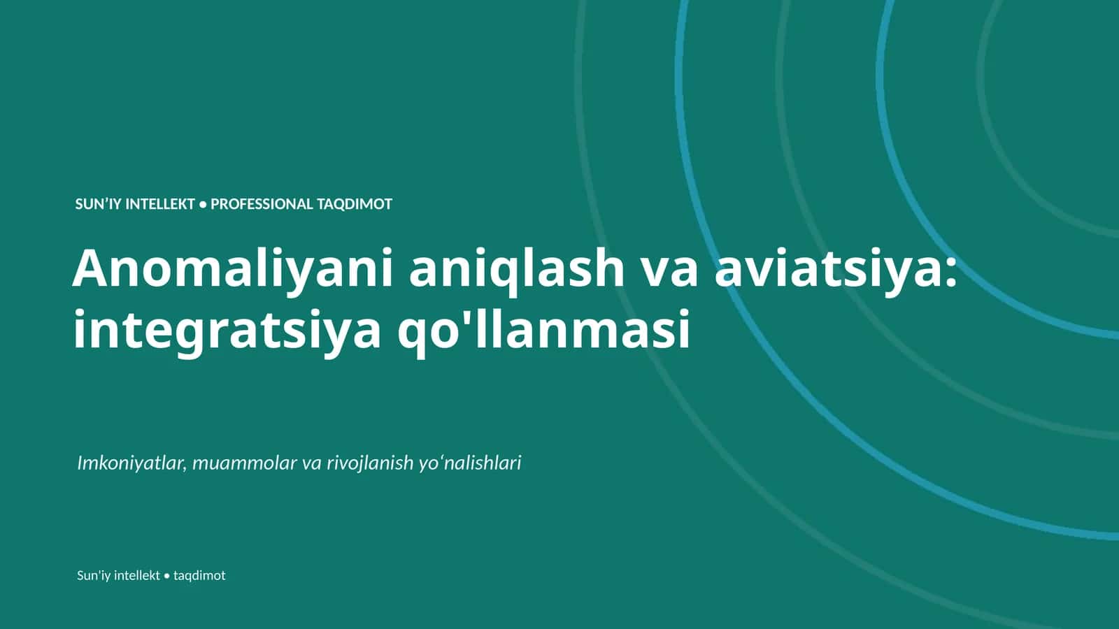 Anomaliyani aniqlash va aviatsiya: integratsiya qo'llanmasi