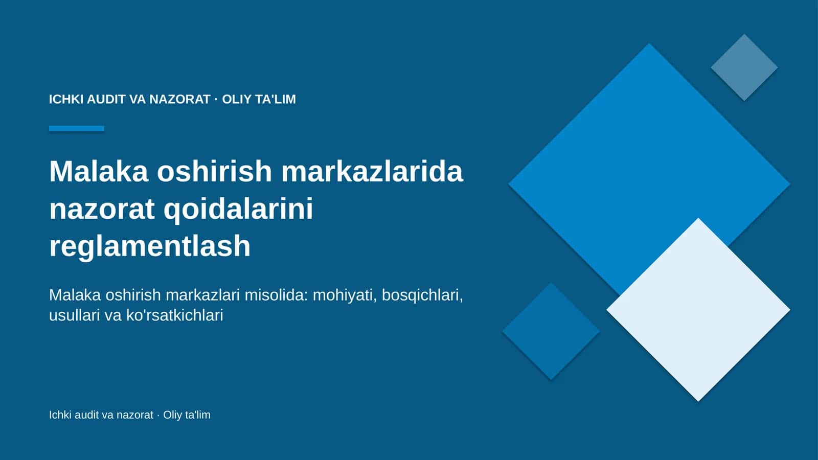 malaka oshirish markazlarida nazorat qoidalarini reglamentlash 2396