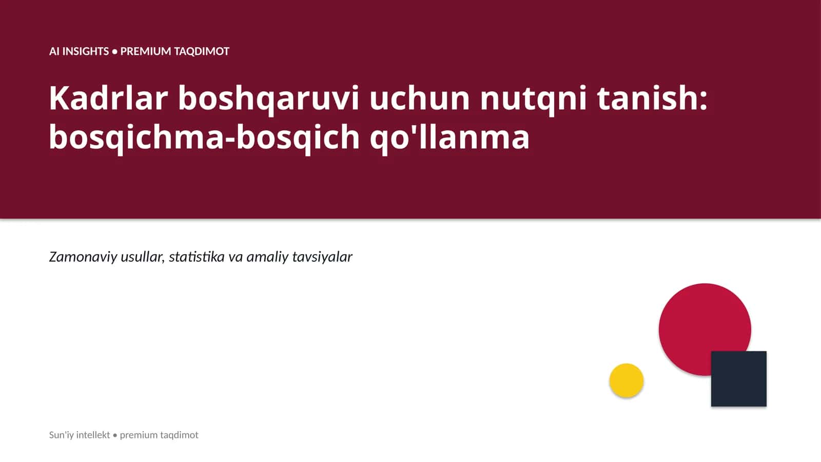 Kadrlar boshqaruvi uchun nutqni tanish: bosqichma-bosqich qo'llanma