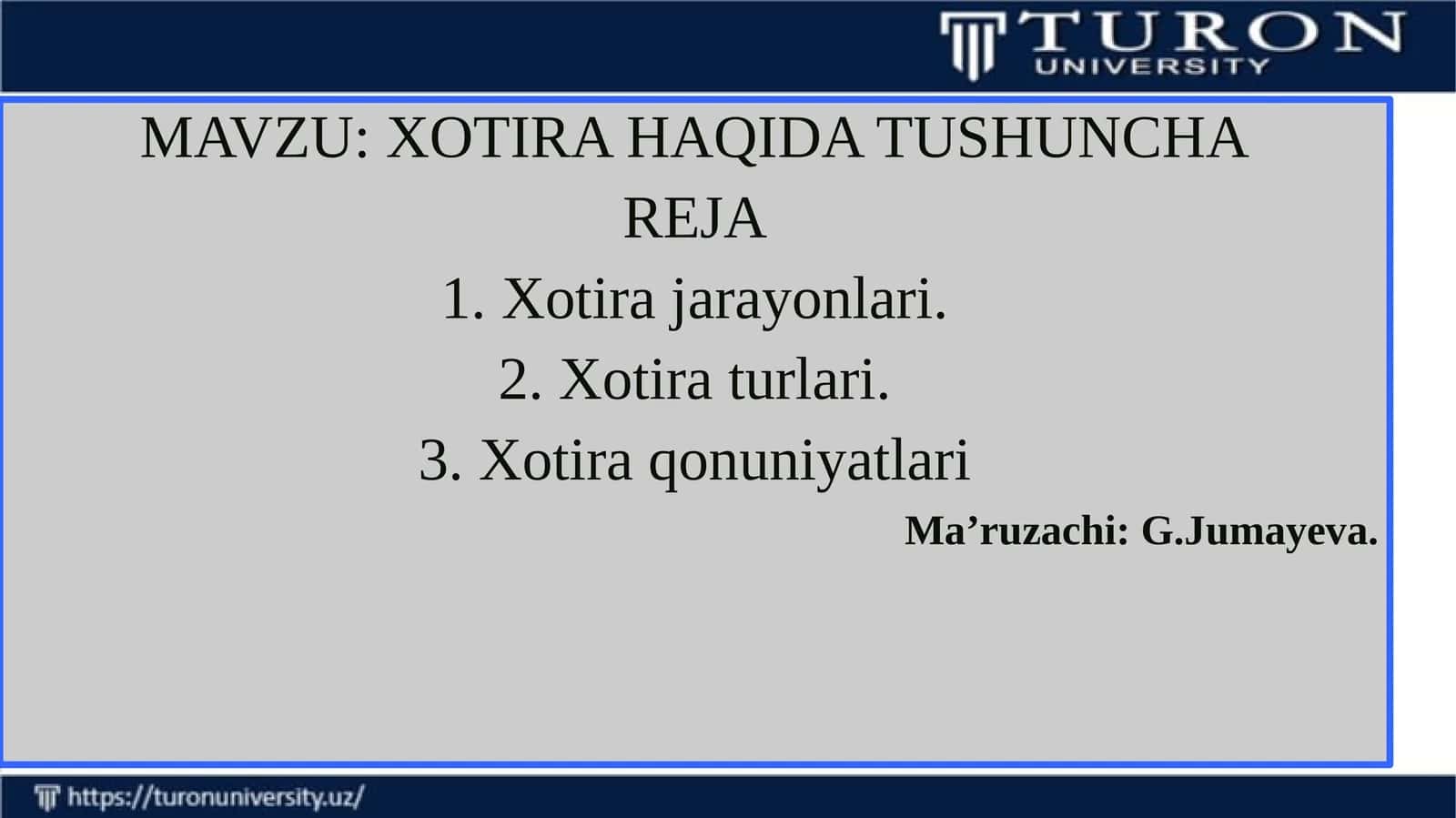 XOTIRA HAQIDA TUSHUNCHA