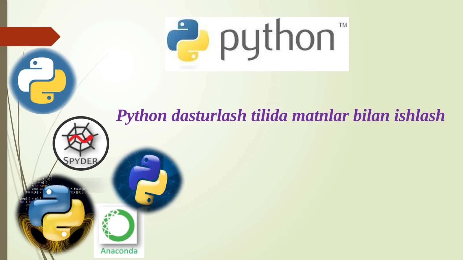 Python dasturlash tilida matnlar bilan ishlash