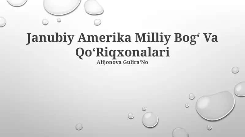 Janubiy Amerika Milliy Bog' Va Qo'Riqxonalari
