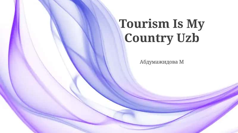 Tourism Is My Country Uzb