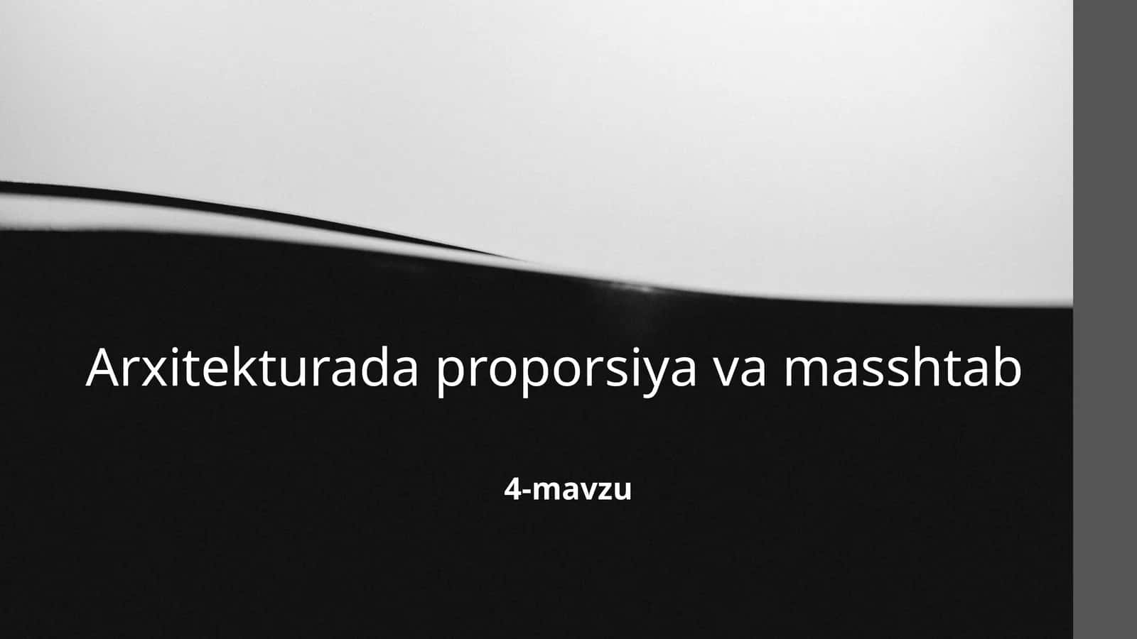 Arxitekturada proporsiya va masshtab