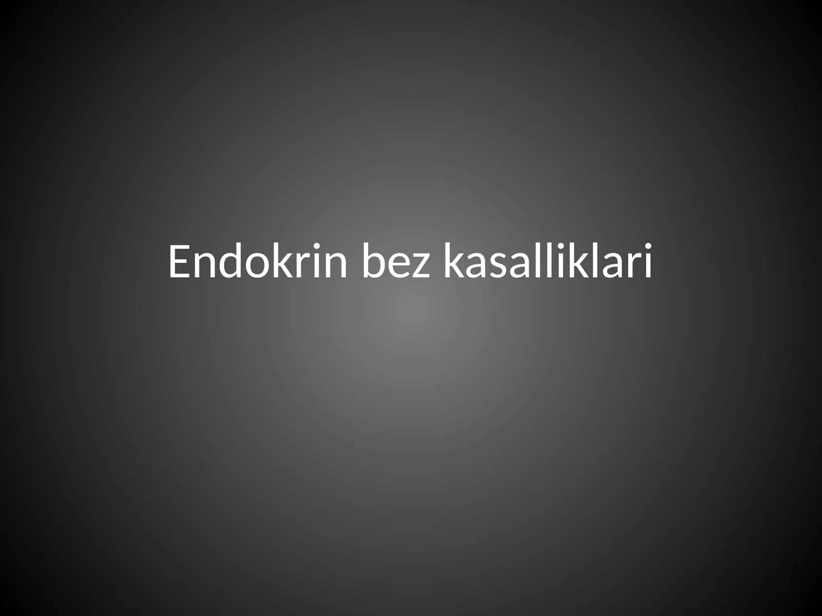 Endokrin bez kasalliklari
