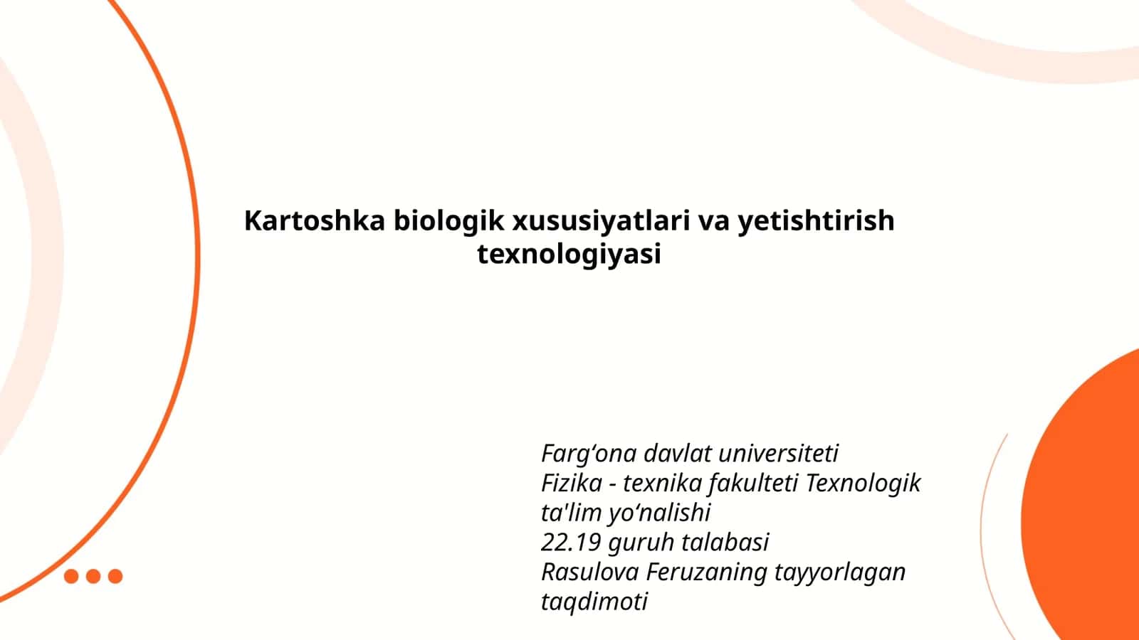 Kartoshka biologik xususiyatlari va yetishtirish texnologiyasi