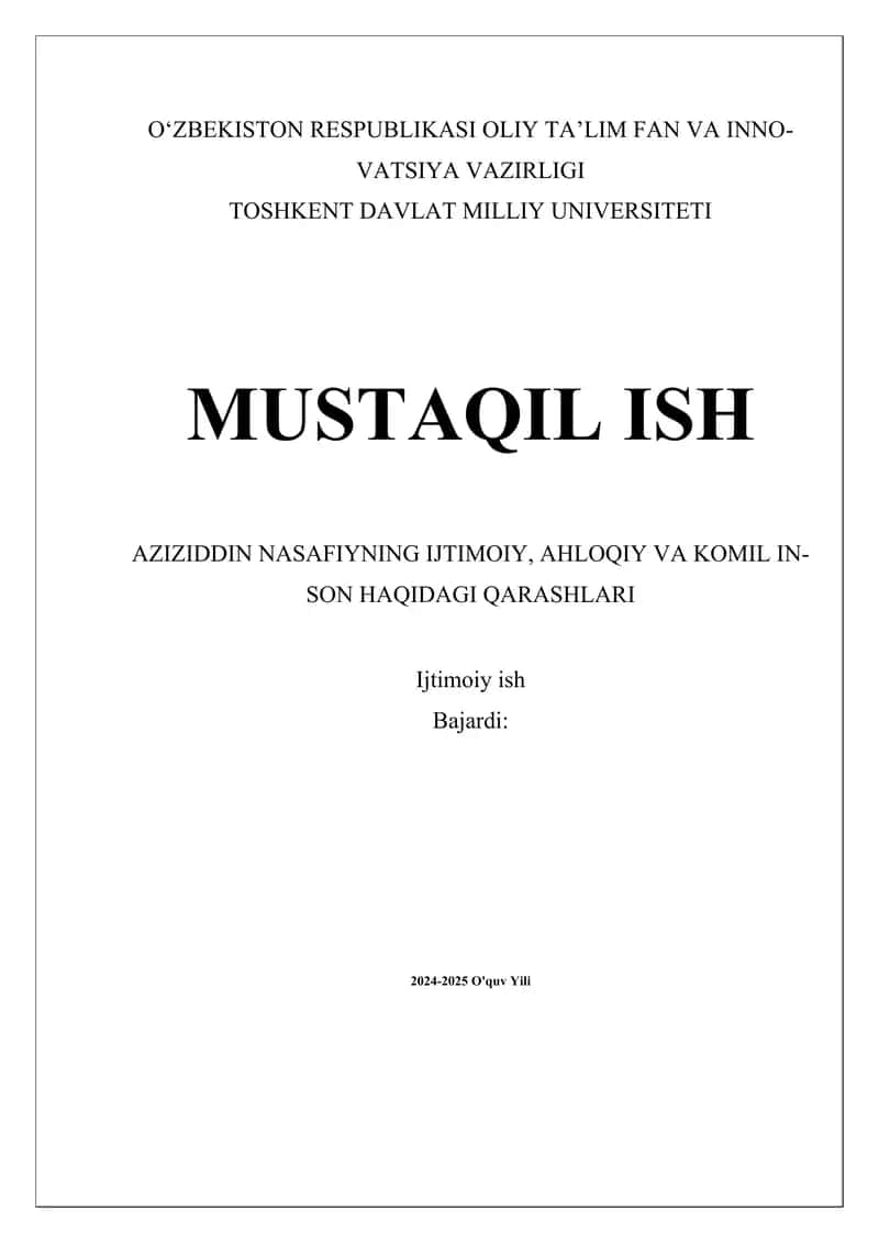 AZIZIDDIN NASAFIYNING IJTIMOIY, AHLOQIY VA KOMIL INSON HAQIDAGI QARASHLARI