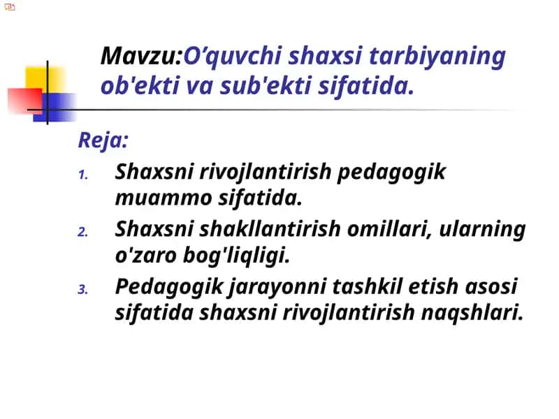 Shaxsni rivojlantirish pedagogik muammosi sifatida