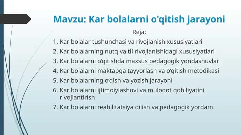 Kar bolalarni o'qitish jarayoni