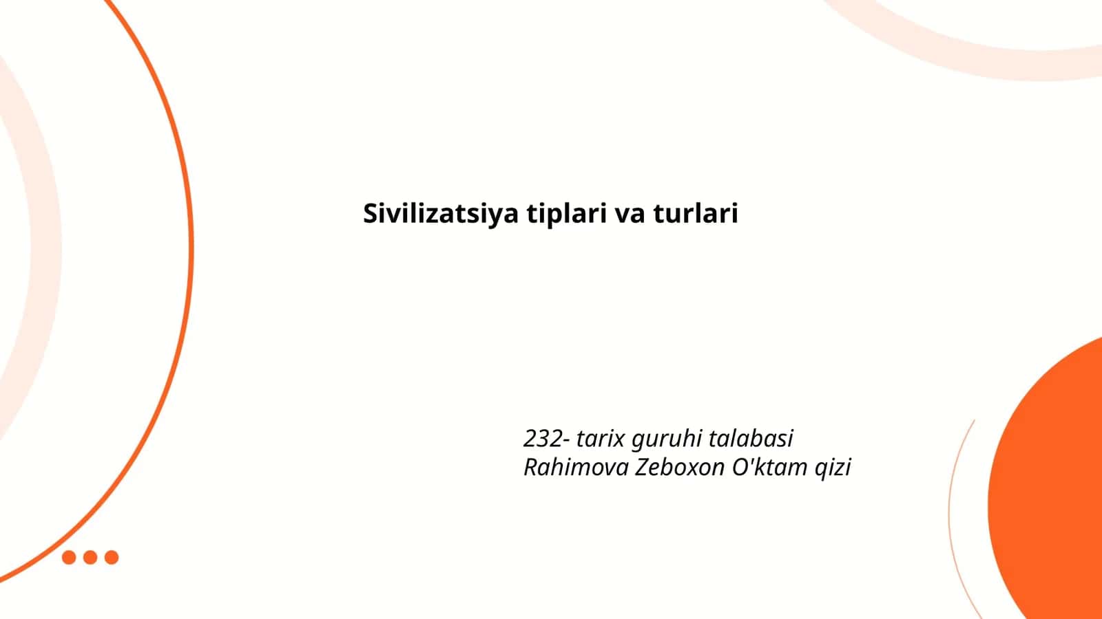 Sivilizatsiya tiplari va turlari