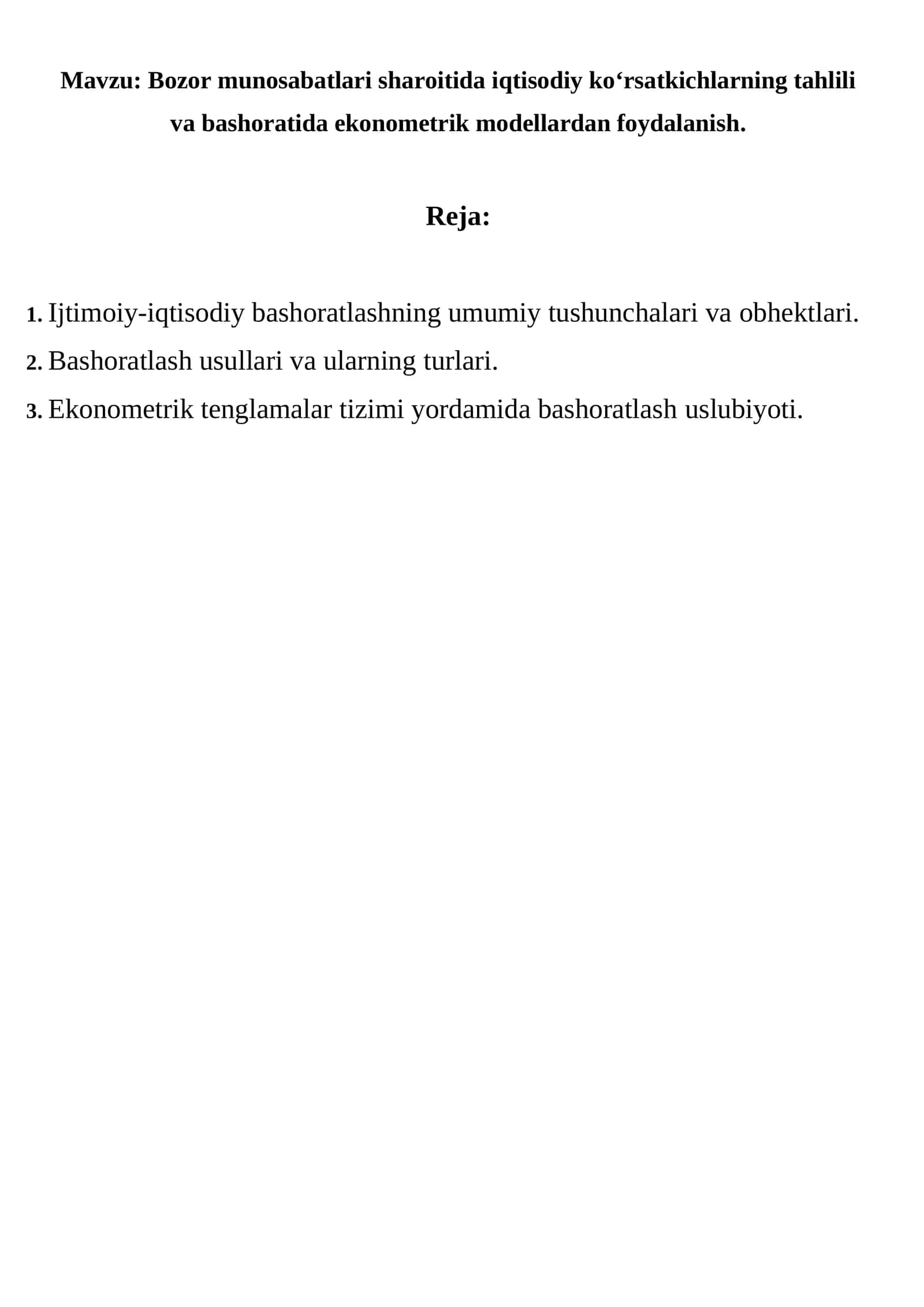 Iqtisodiy ko‘rsatkichlarning tahlili va bashoratida ekonometrik modellardan foydalanish