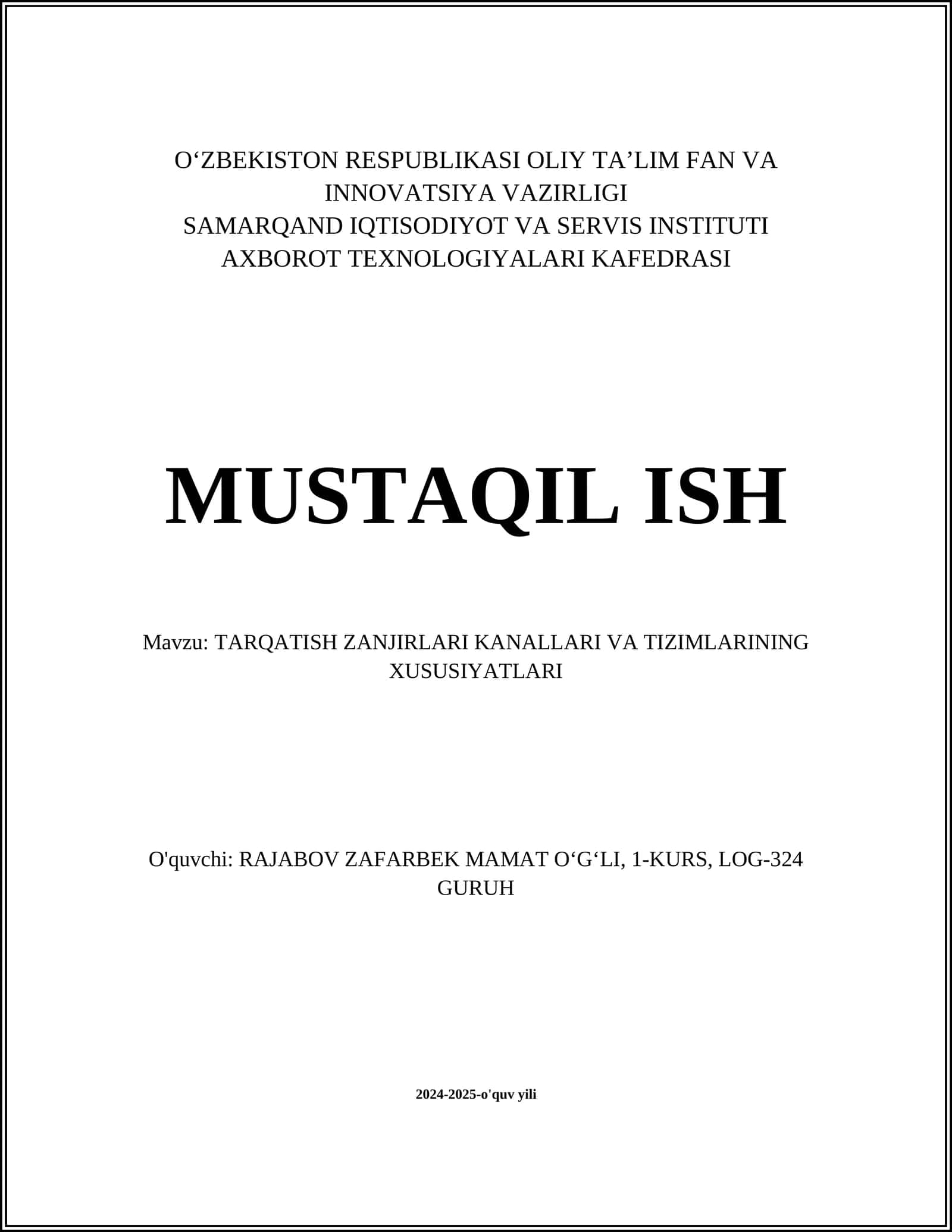 TARQATISH ZANJIRLARI KANALLARI VA TIZIMLARINING XUSUSIYATLARI