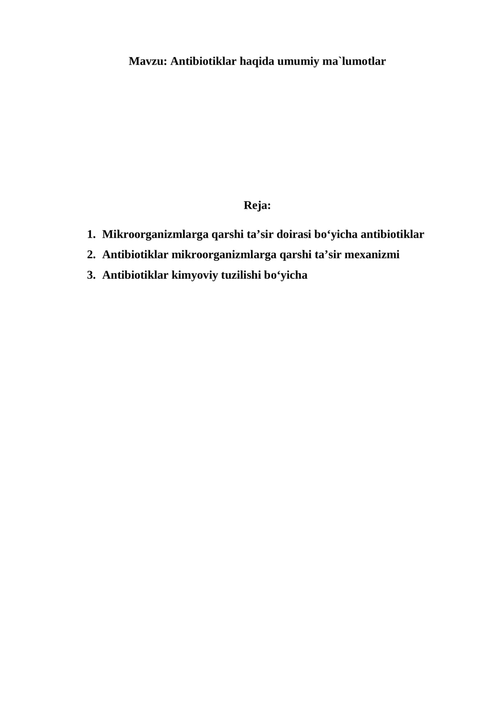 Antibiotiklar haqida umumiy ma`lumotlar