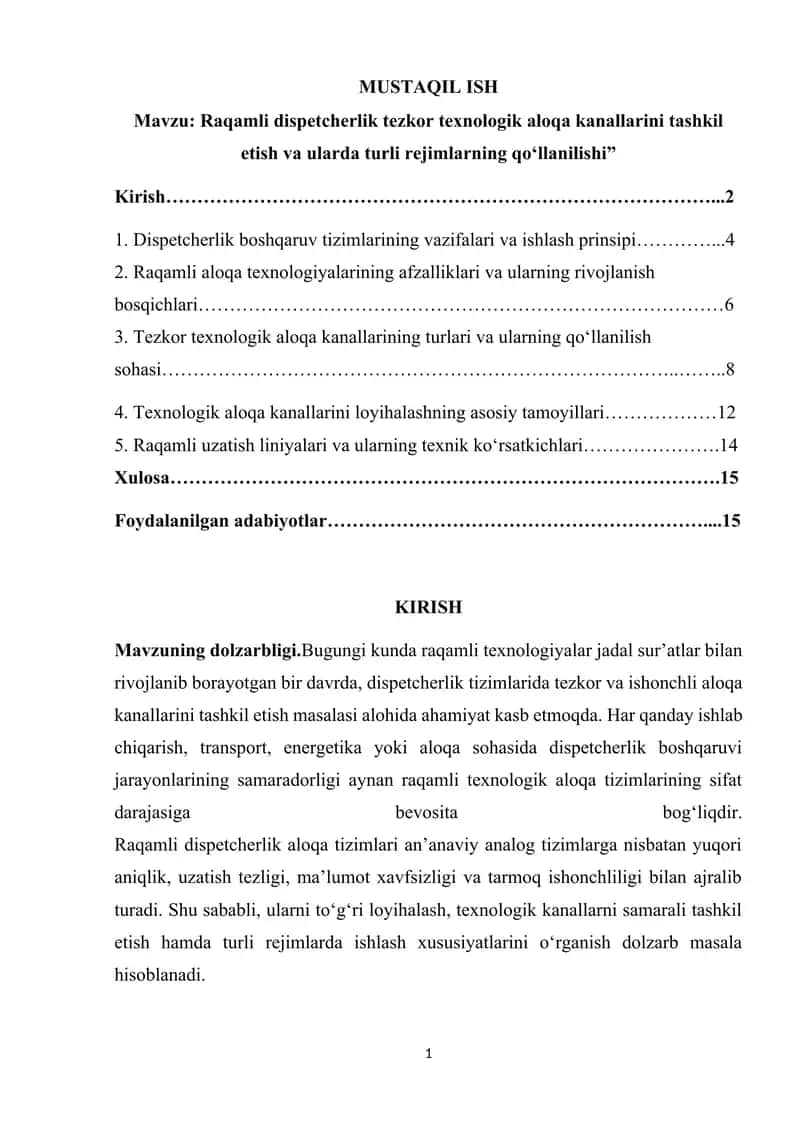 Raqamli dispetcherlik tezkor texnologik aloqa kanallarini tashkil etish va ularda turli rejimlarning qo‘llanilishi