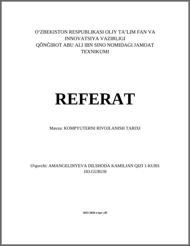 KOMPYUTERNI RIVOJLANISH TARIXI