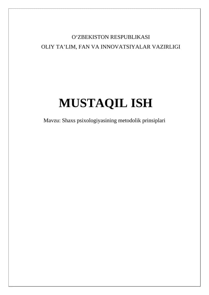 Shaxs psixologiyasining metodolik prinsiplari