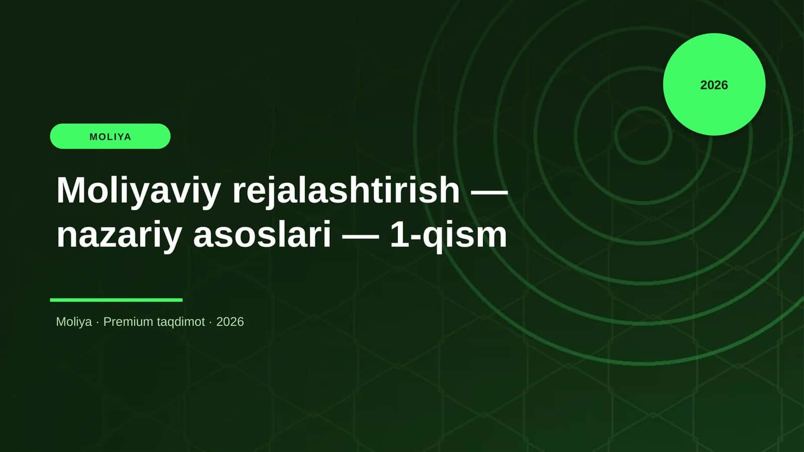 Moliyaviy rejalashtirish — nazariy asoslari — 1-qism
