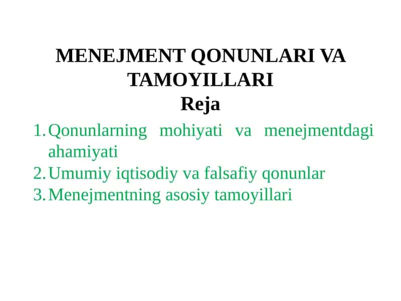 MENEJMENT QONUNLARI VA TAMOYILLARIReja