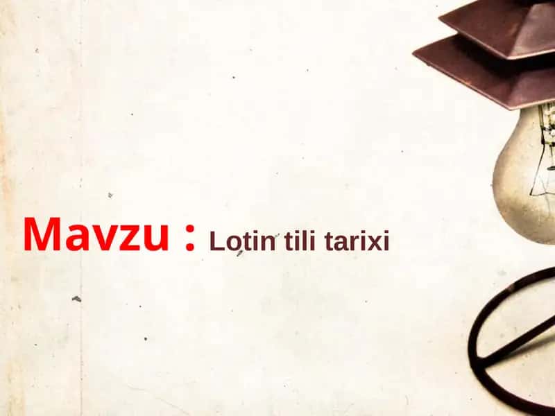 Lotin tili tarixi