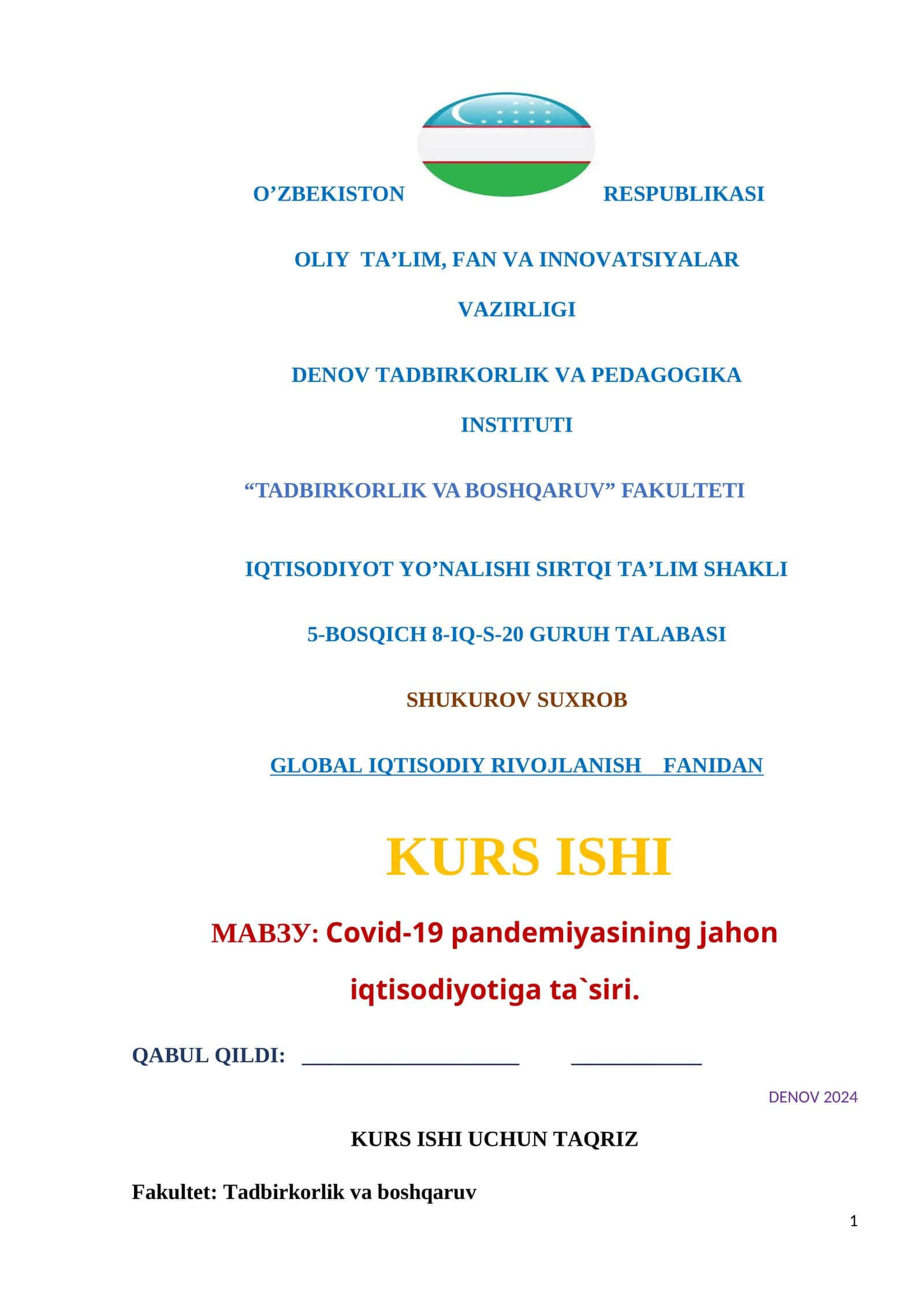 Covid-19 pandemiyasining jahon iqtisodiyotiga ta`siri