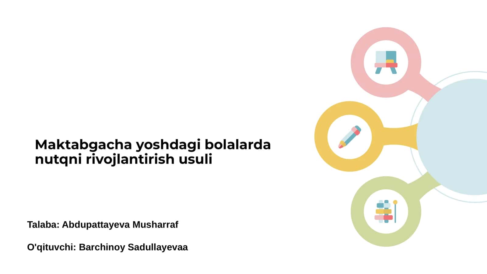 Maktabgacha yoshdagi bolalarda nutqni rivojlantirish usuli