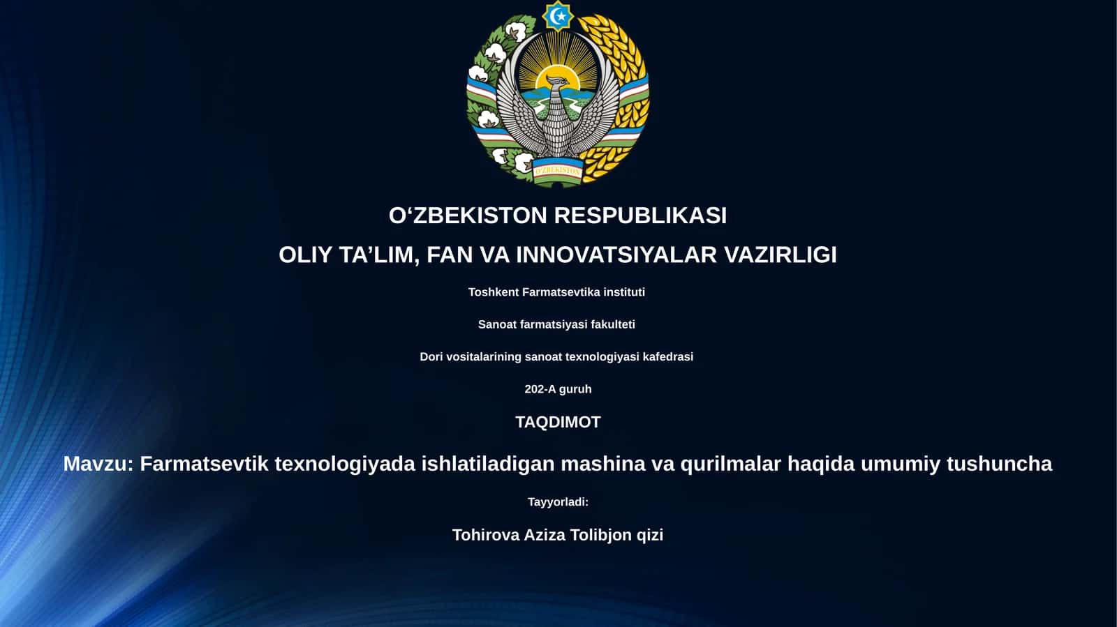 Farmatsevtik texnologiyada ishlatiladigan mashina va qurilmalar haqida umumiy tushuncha