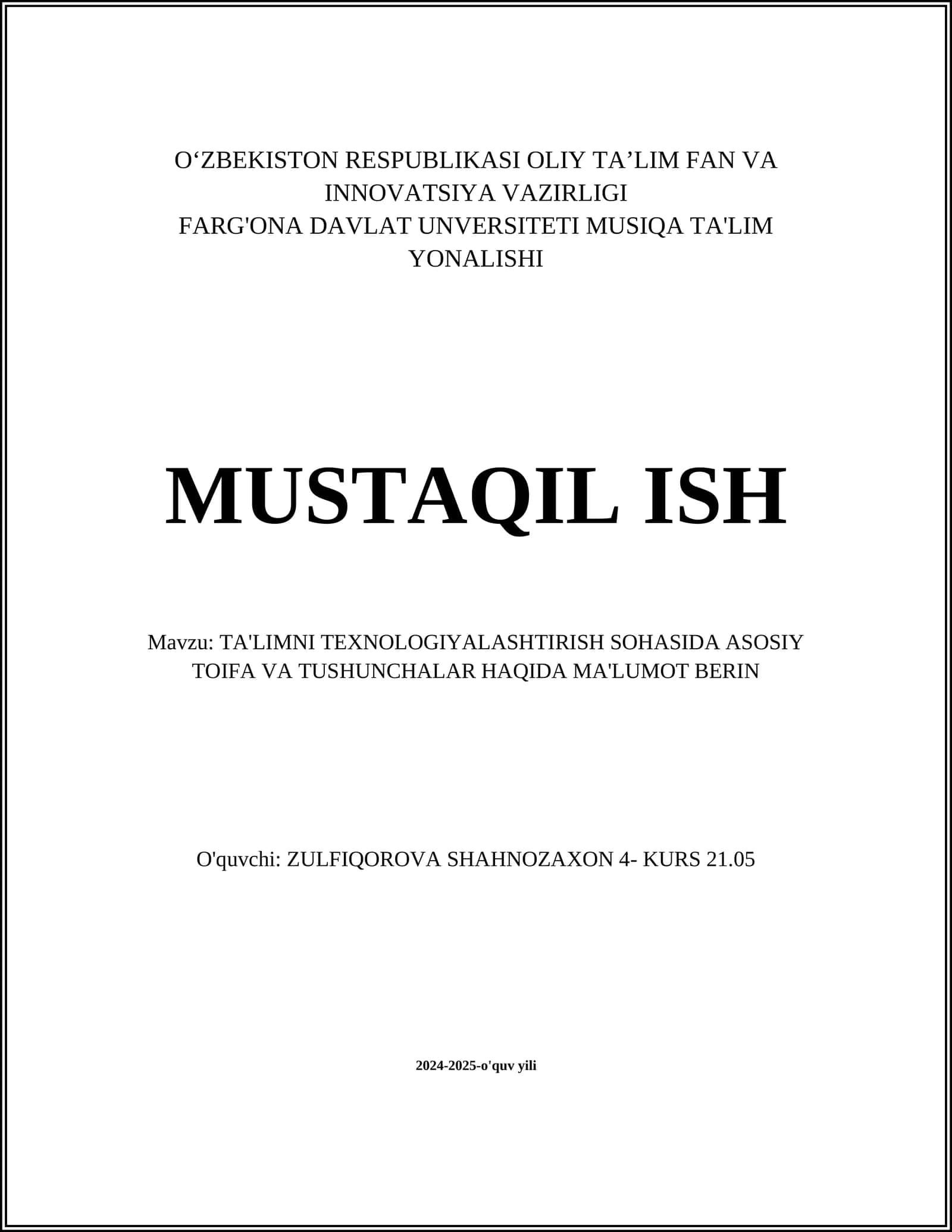 TA'LIMNI TEXNOLOGIYALASHTIRISH SOHASIDA ASOSIY TOIFA VA TUSHUNCHALAR HAQIDA MA'LUMOT BERIN