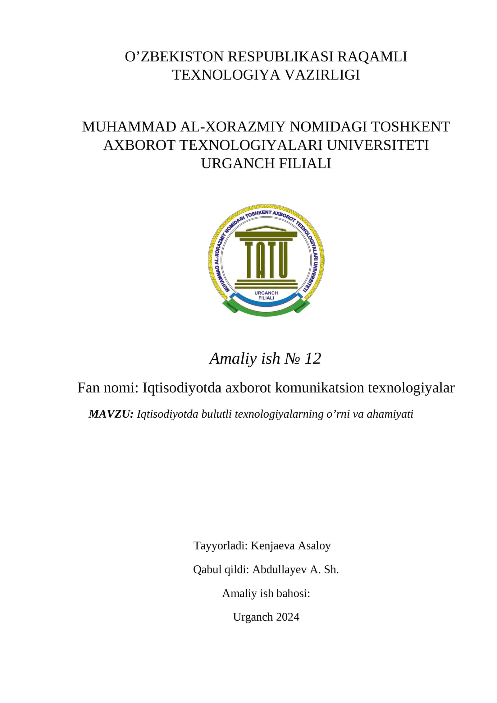 Iqtisodiyotda bulutli texnologiyalarning o’rni va ahamiyati