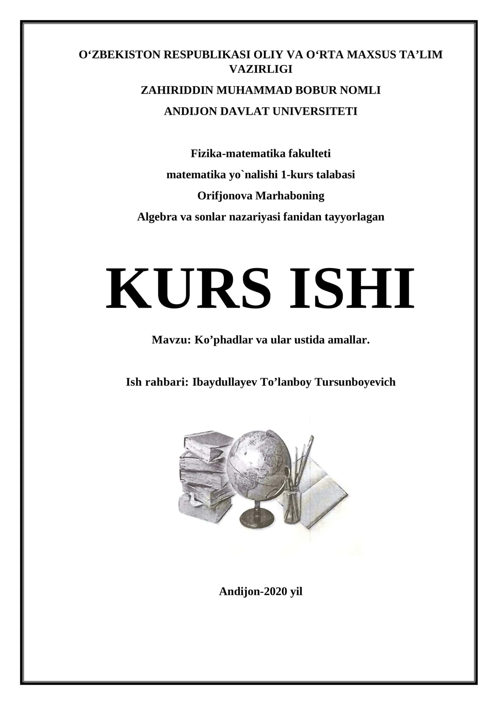 Orifjonova Marhaboning Algebra va sonlar nazariyasi fanidan tayyorlagan KURS ISHI