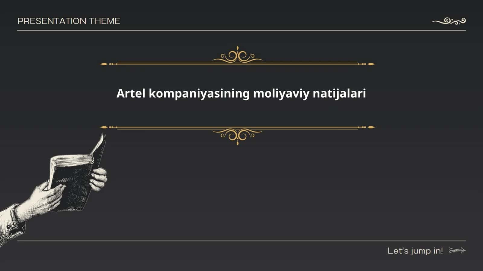 Artel kompaniyasining moliyaviy natijalari