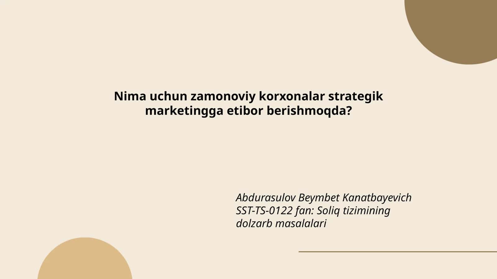 Abdurasulov Beymbet Kanatbayevich SST-TS-0122 fan: Soliq tizimining dolzarb masalalari