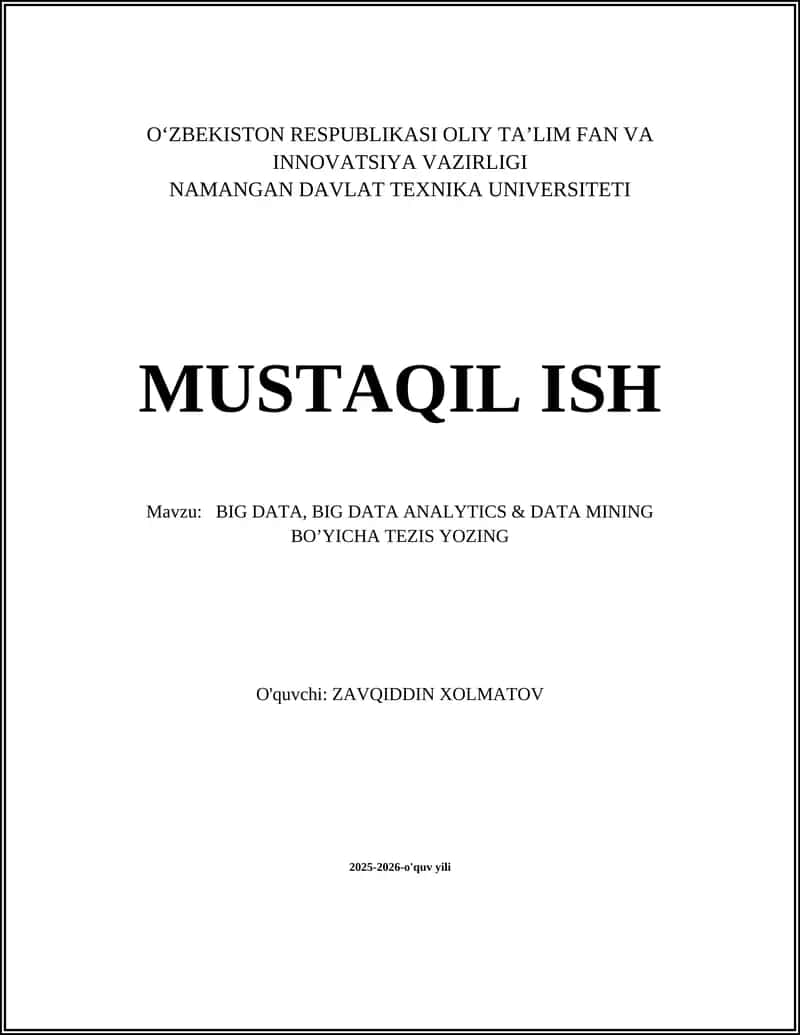 BIG DATA, BIG DATA ANALYTICS & DATA MINING BO’YICHA TEZIS YOZING