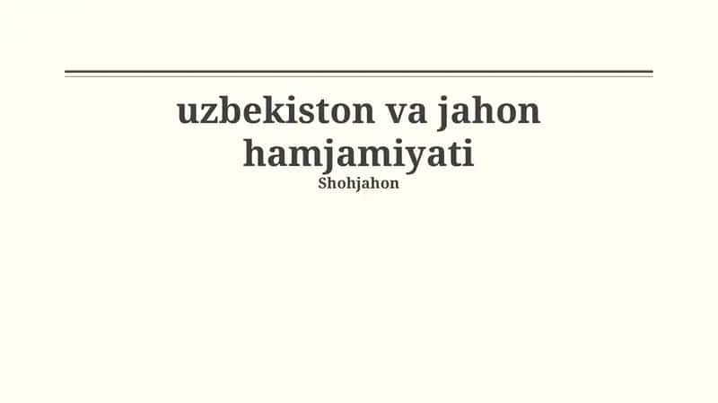 O'zbekistonning tashqi siyosati va xalqaro tashkilotlardagi ishtiroki