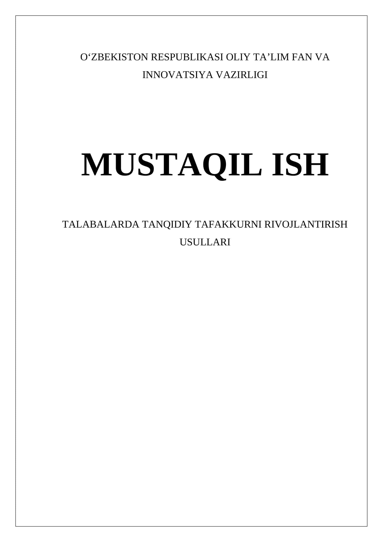 Tanqidiy Tafakkurni Rivojlantirish Usullari