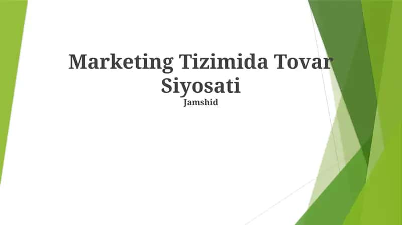 Marketing Tizimida Tovar Siyosati