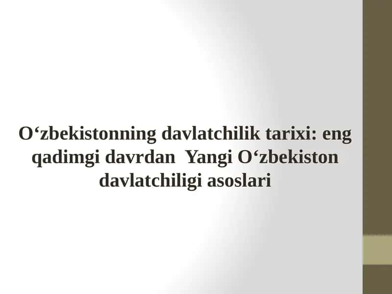 O‘zbekistonning davlatchilik tarixi