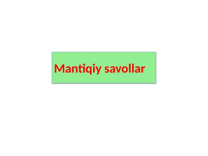 Mantiqiy savollar